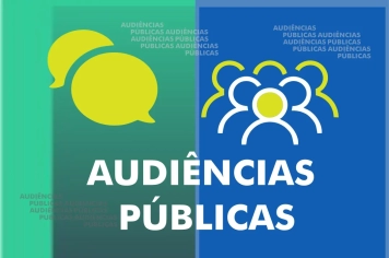 AUDIÊNCIAS PÚBLICAS NA PRÓXIMA SEMANA