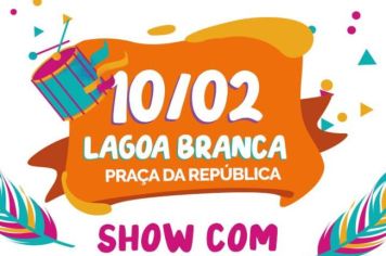 CONFIRA A PROGRAMAÇÃO DE HOJE DO CASA BRANCA FOLIA 
