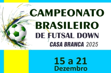 CASA BRANCA É SEDE DO CAMPEONATO BRASILEIRO DE FUTSAL DOWN