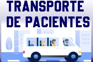 TRANSPORTE DE PACIENTES AMPLIA HORÁRIO DE AGENDAMENTO