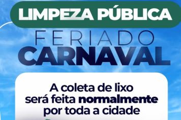 ATENÇÃO ‼️‼️  A coleta de lixo vai acontecer normalmente durante o feriado de Carnaval.