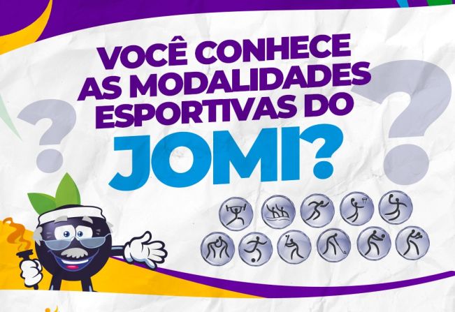 Você sabe quais são as modalidades do JOMI?