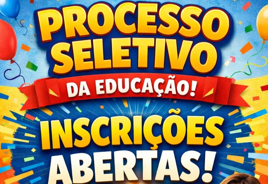 PROCESSO SELETIVO PARA A EDUCAÇÃO