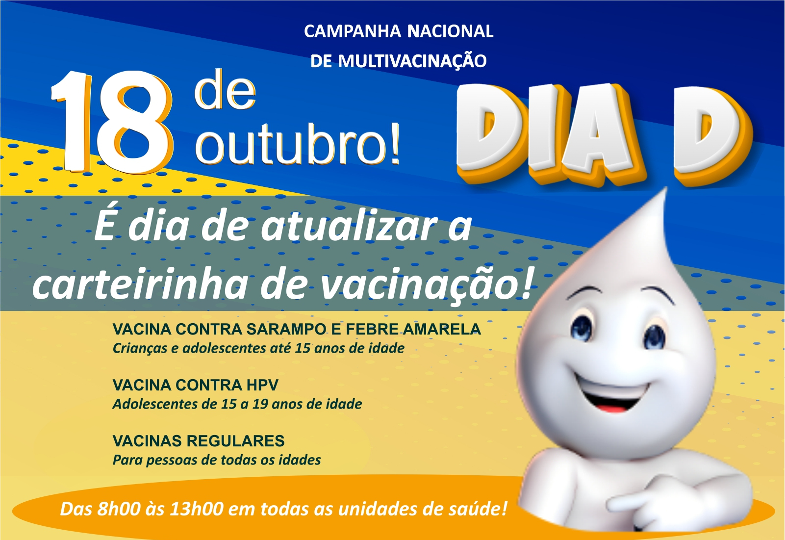 SÁBADO É DIA DE VACINAÇÃO