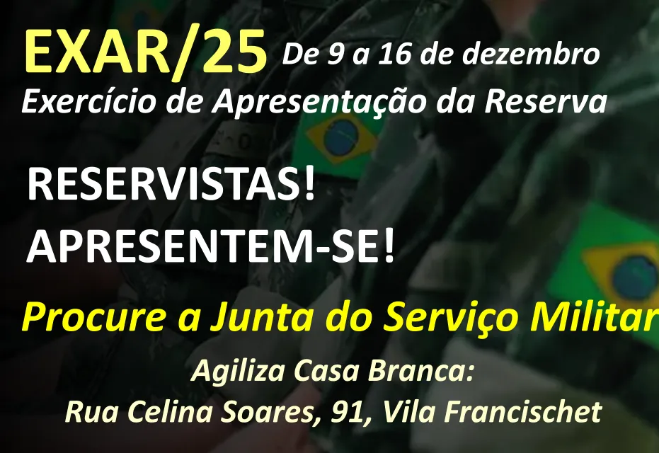 CHAMADO AOS RESERVISTAS DO SERVIÇO MILITAR